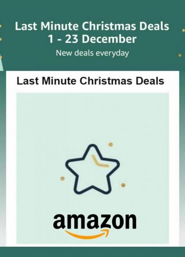 Last Minute Christmas Deals. Amazon (2021-12-23-2021-12-23)