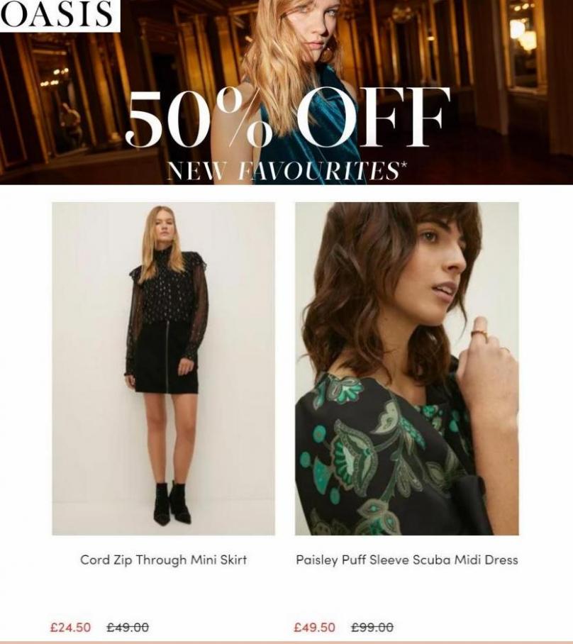 50% Off New Favourites. Oasis (2021-12-19-2021-12-19)