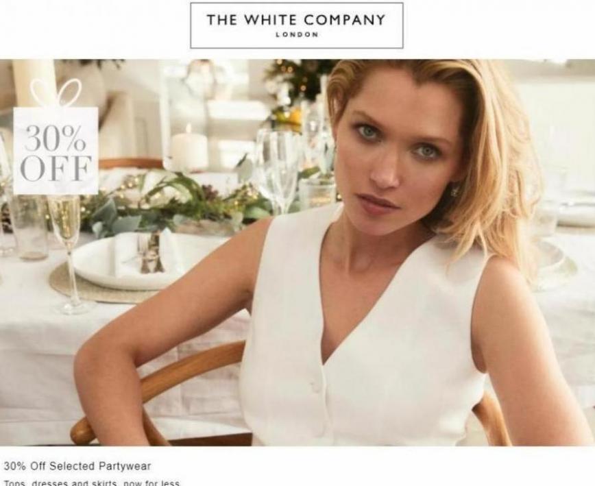 30% Off Selected Partywear. The White Company (2021-12-30-2021-12-30)