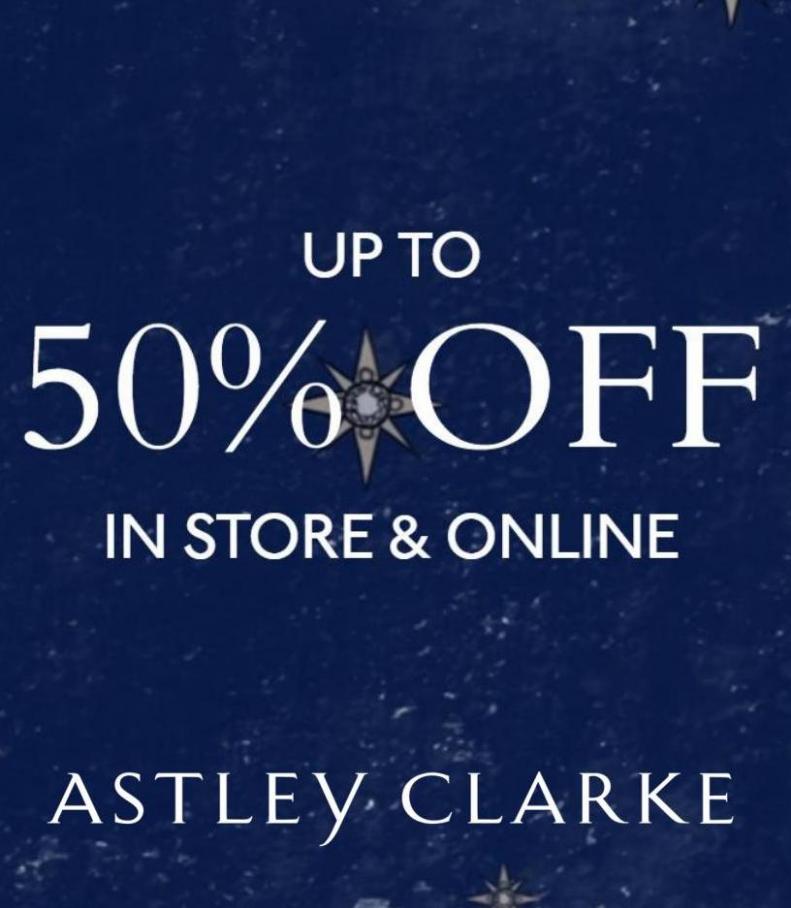 Up to 50% Off. Astley Clarke (2022-01-10-2022-01-10)