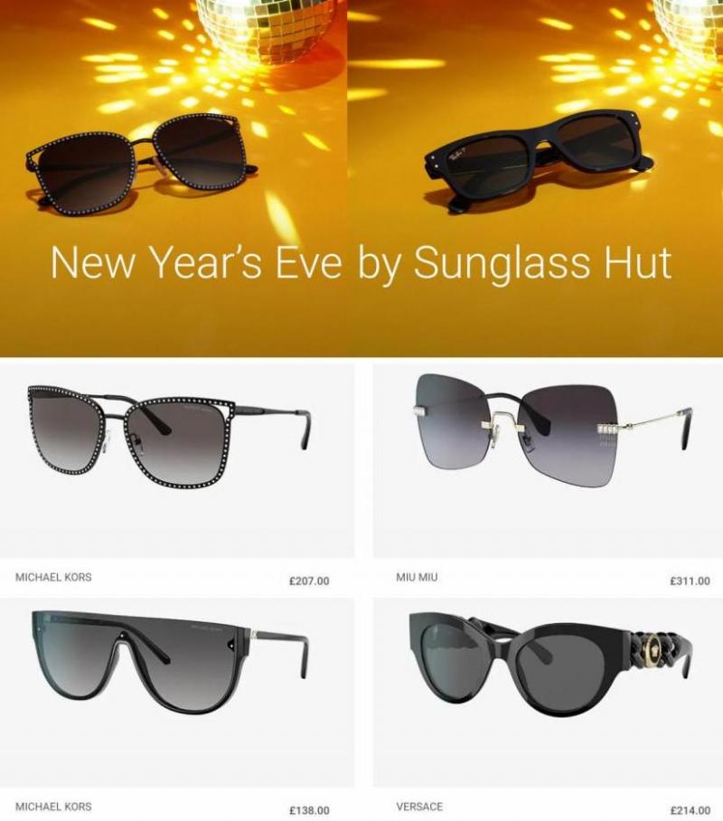 New Years Eve by Sunglass Hot. Sunglass Hut (2022-01-10-2022-01-10)