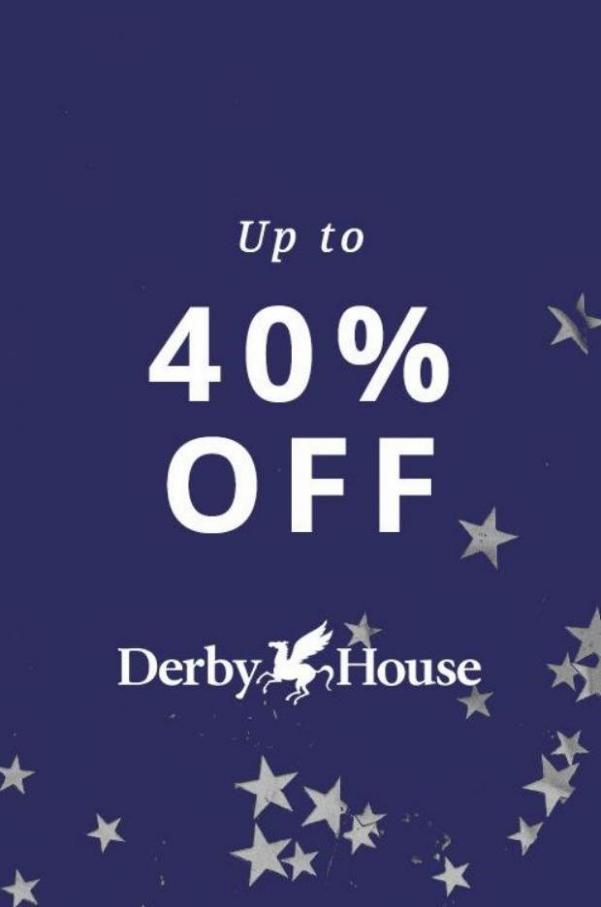 Up to 40% Off. Derby House (2022-01-15-2022-01-15)