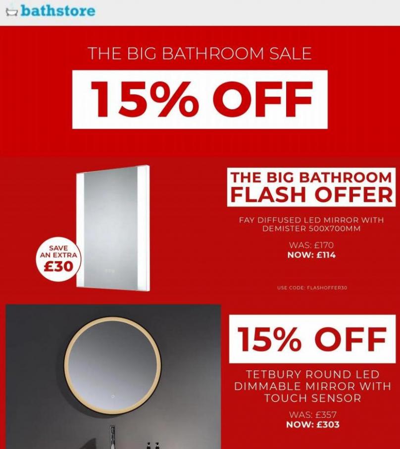 The Big Bathroom Sale - 15% Off. Bathstore (2022-01-26-2022-01-26)