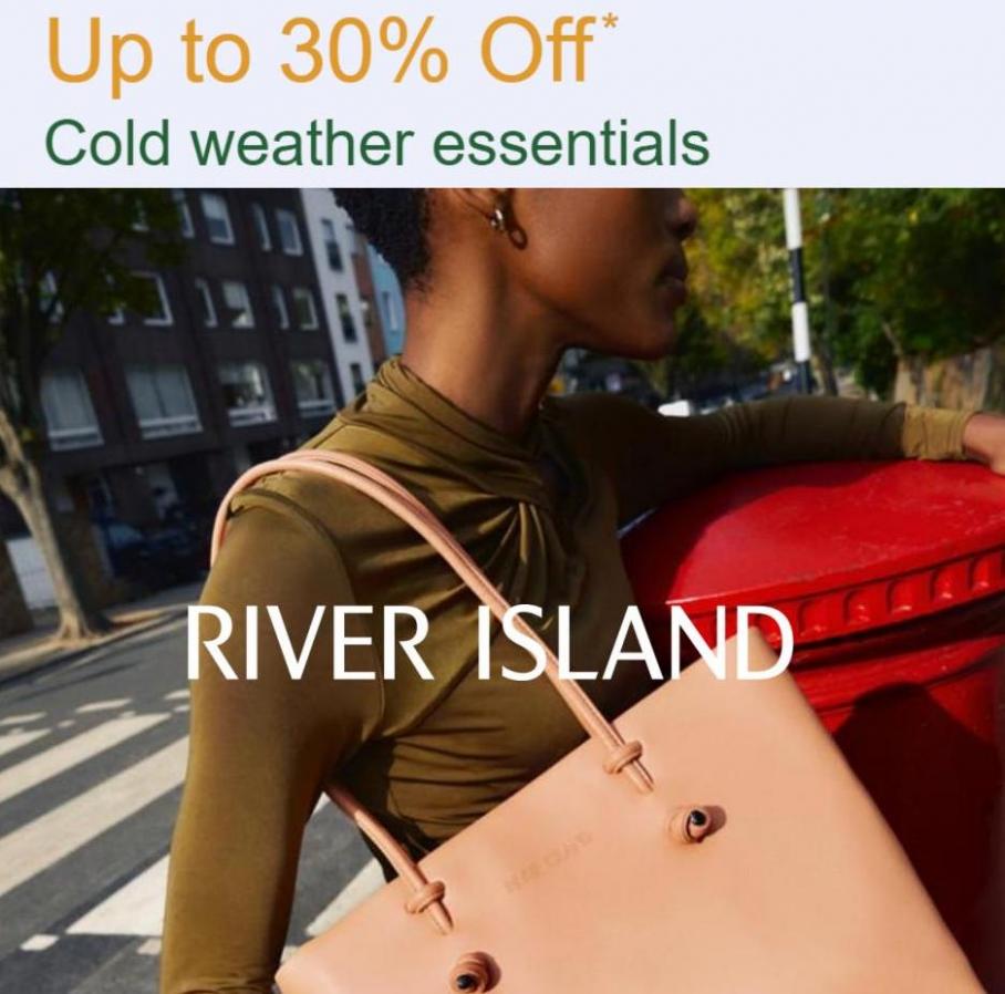 Up to 30% Off on Cold Weather Essentials. River Island (2022-01-24-2022-01-24)