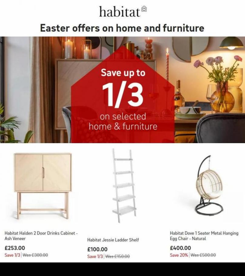 Easter Offers - Up To 1/3 Off. Habitat (2022-04-18-2022-04-18)
