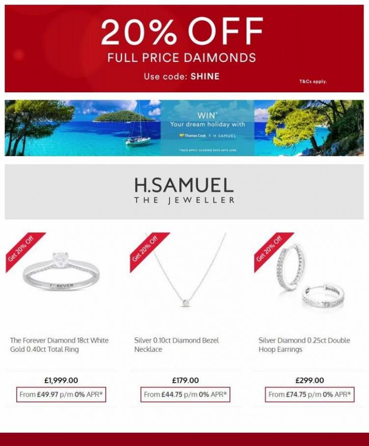 20% Off On Full Price Diamond Jewellery. H. Samuel (2022-07-03-2022-07-03)