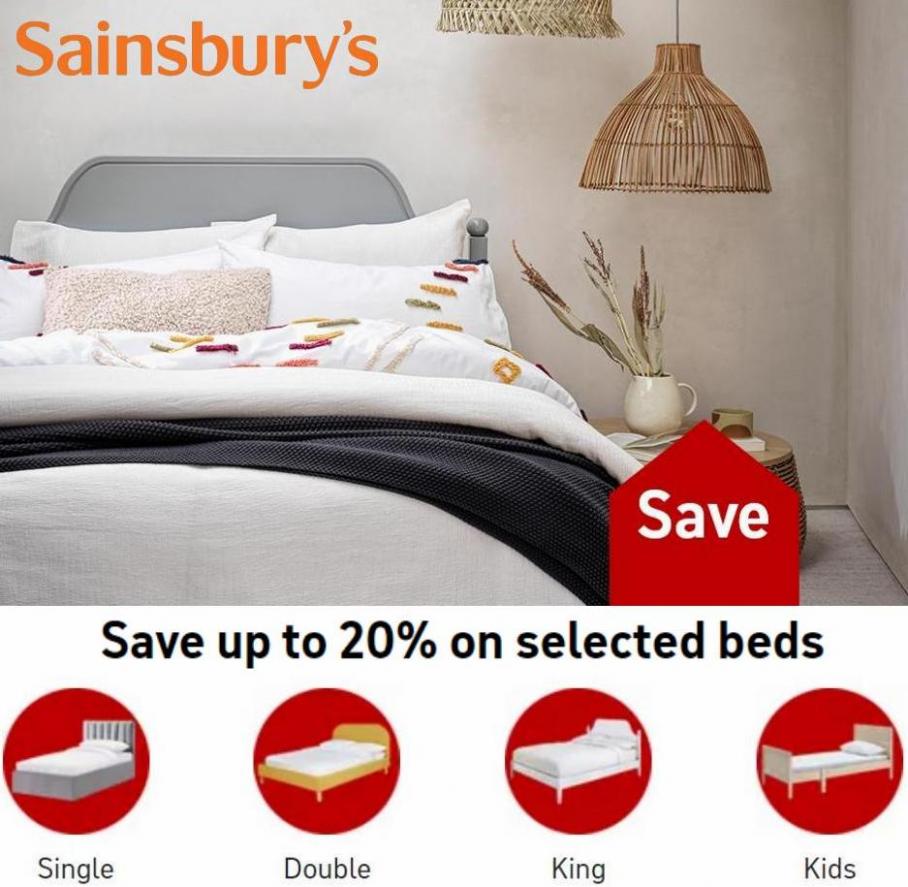 Save up to 20% on selected beds. Sainsbury's (2022-06-30-2022-06-30)