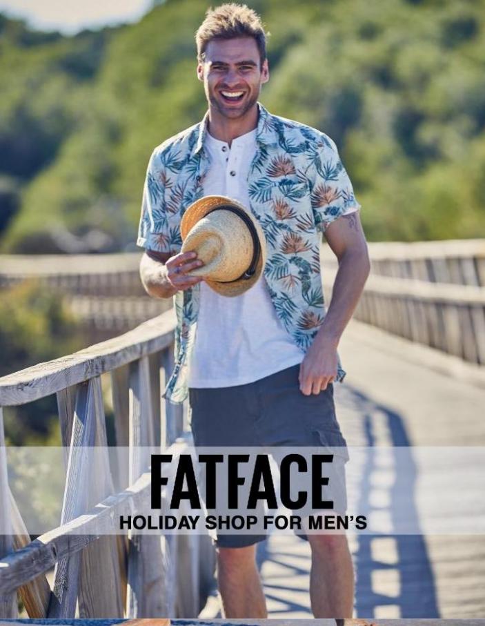 Holiday Shop for Men. Fat Face (2022-09-06-2022-09-06)