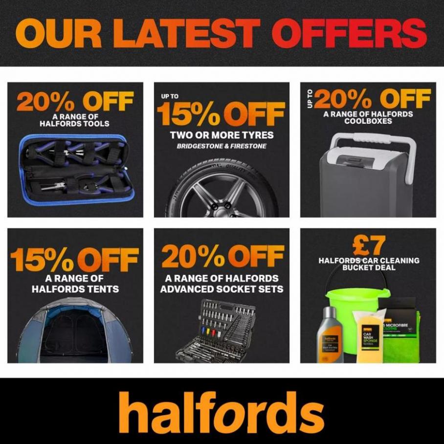 Our Latest Offers. Halfords (2022-08-07-2022-08-07)