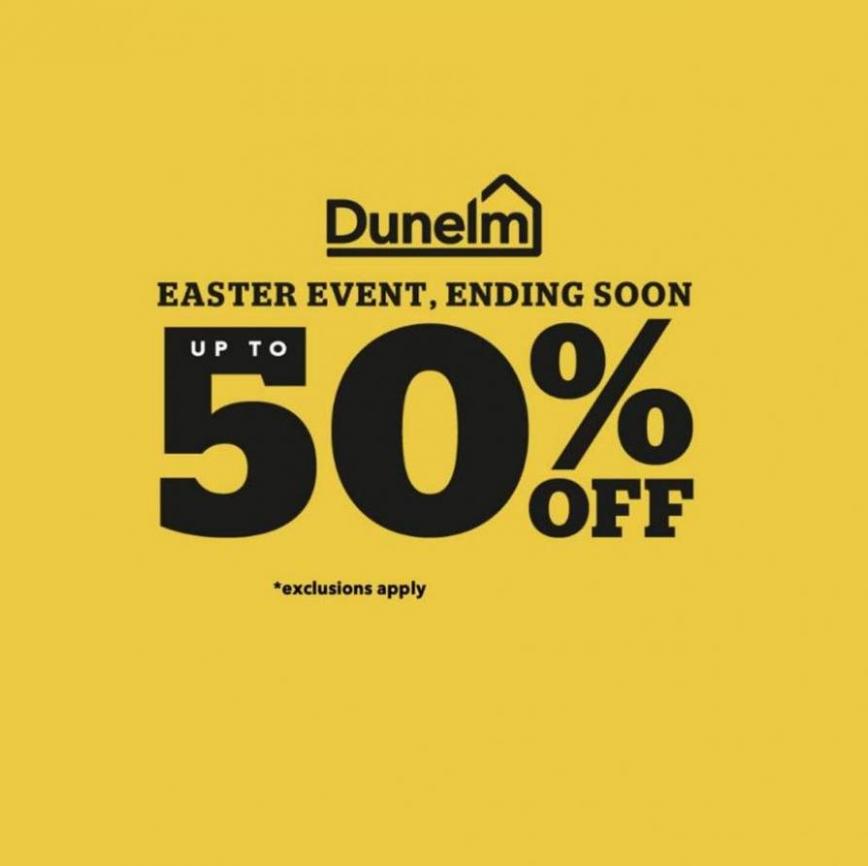 Up to 50% off. Dunelm (2023-04-30-2023-04-30)