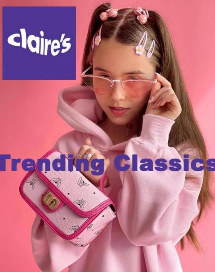 Trending Classics. Claire's (2023-04-22-2023-04-22)