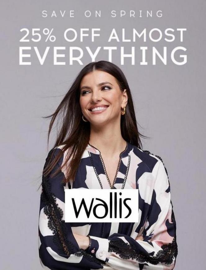 25% Off Almost Everything. Wallis (2023-04-17-2023-04-17)