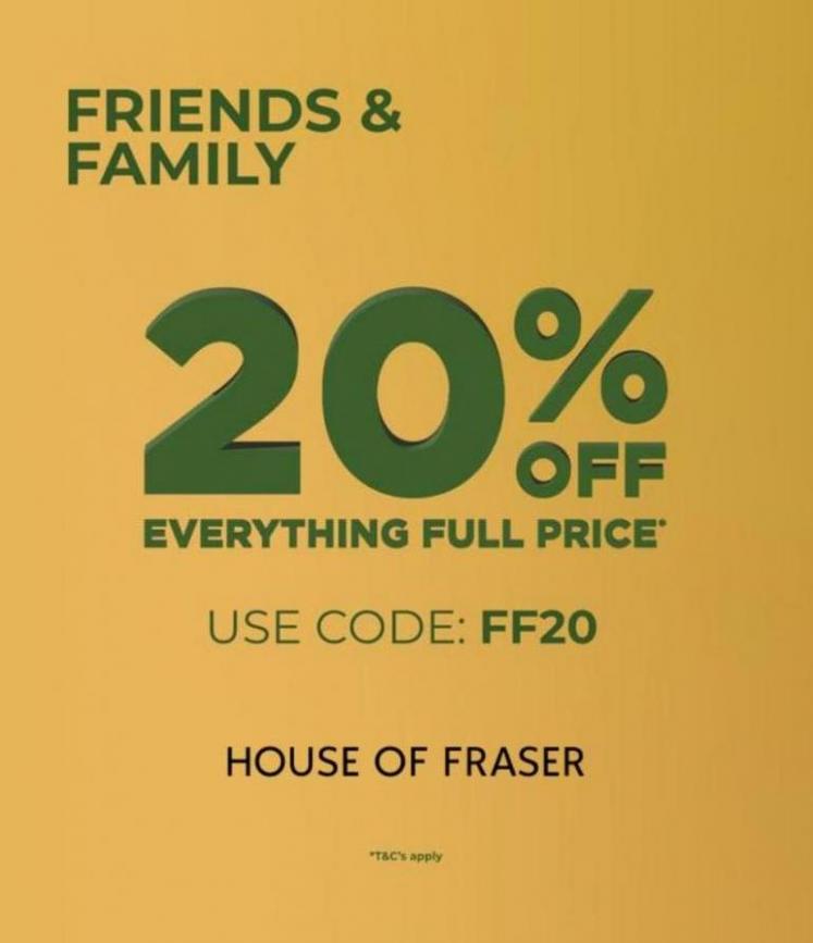 20% off everything full price. House of Fraser (2023-05-22-2023-05-22)