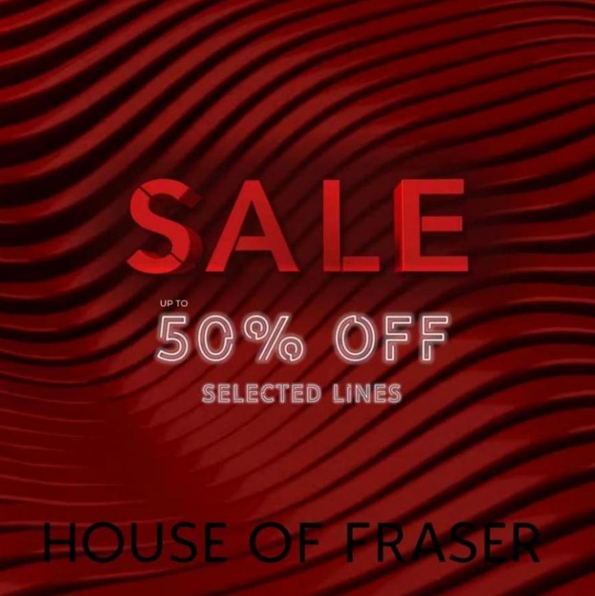 Sale up to 50% Off. House of Fraser (2023-07-16-2023-07-16)