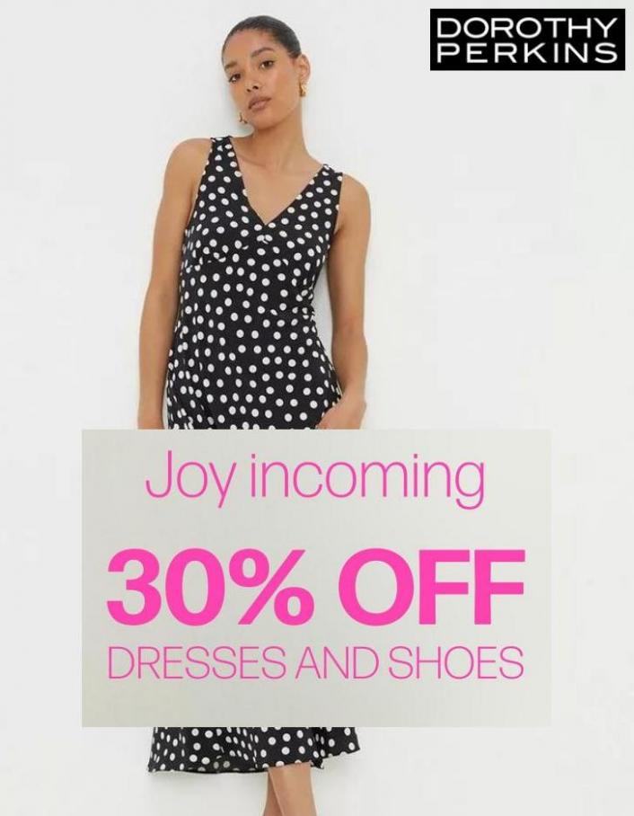 30% Off Dresses and Shoes. Dorothy Perkins (2023-07-14-2023-07-14)