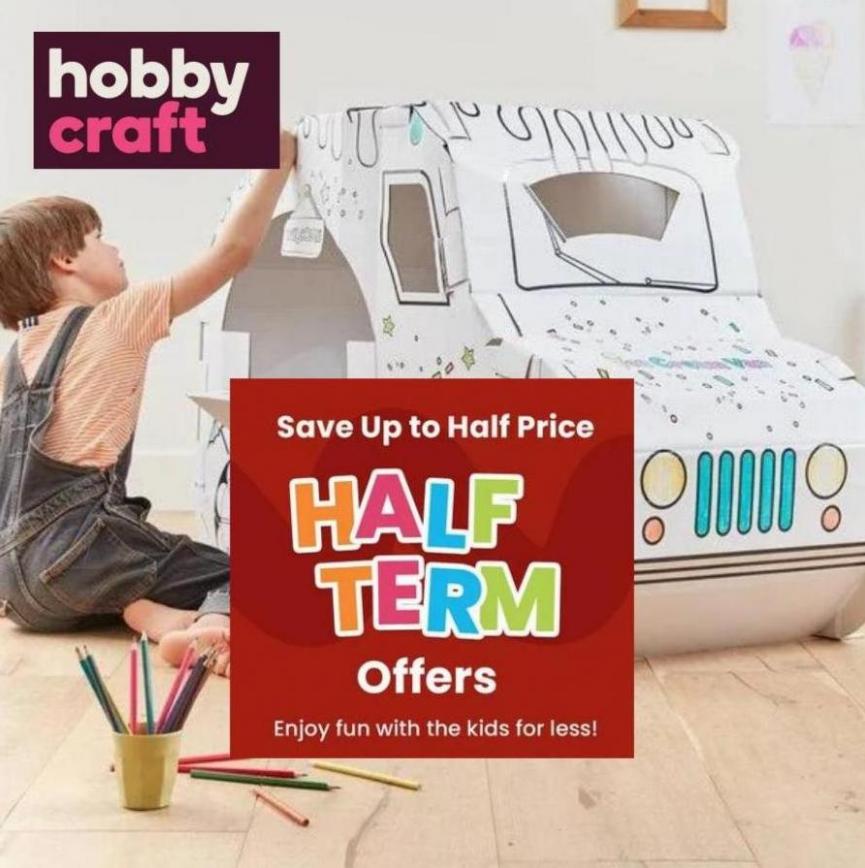 Half Term Offers. Hobbycraft (2023-06-16-2023-06-16)