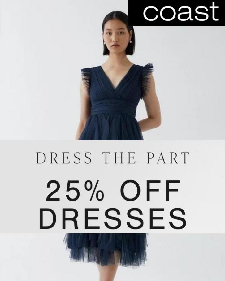Dress The Part 25% Off Dresses. Coast (2023-08-04-2023-08-04)