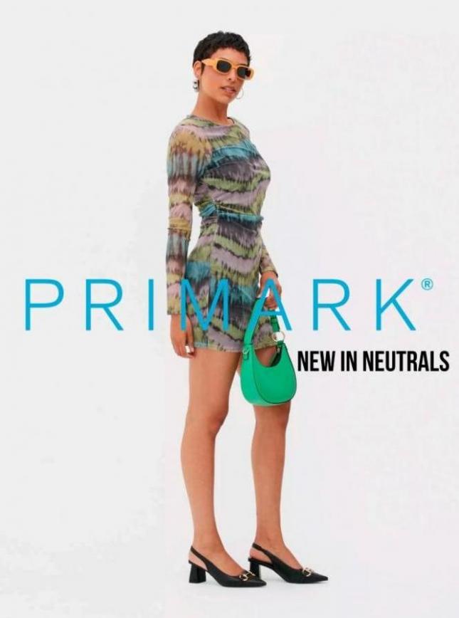 New In Neutrals. Primark (2023-10-23-2023-10-23)