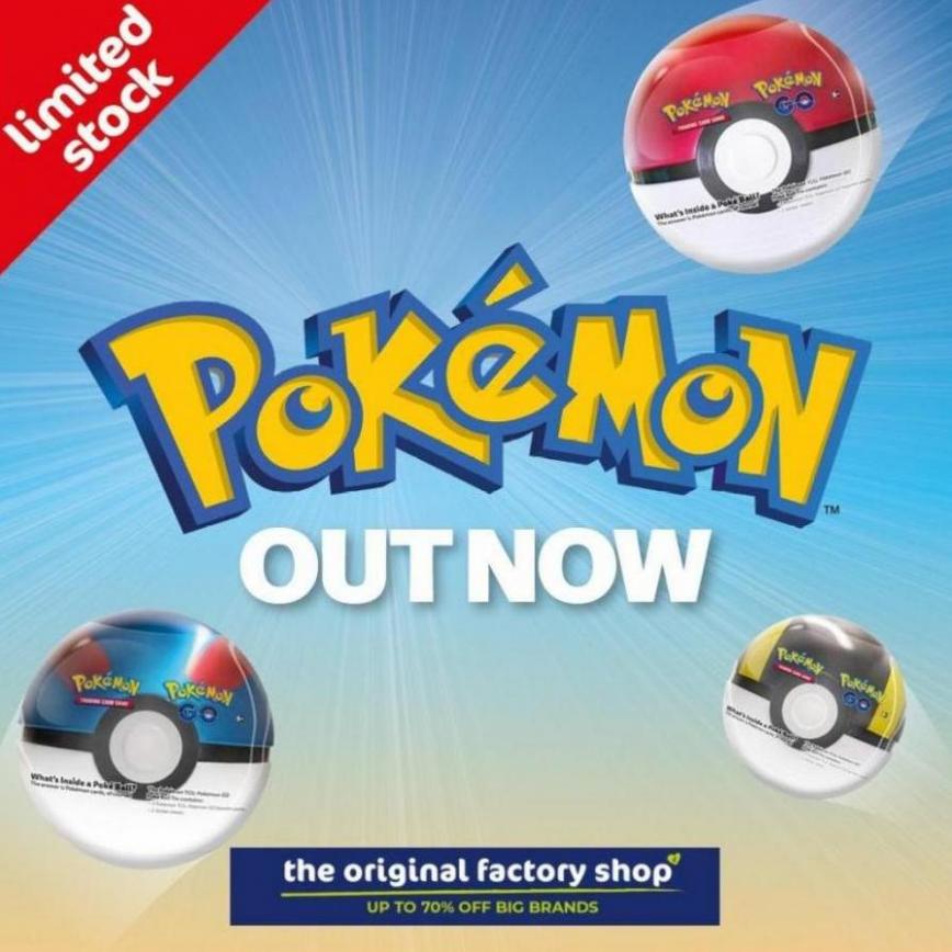The Original Factory Shop Pokemon Out Now. The Original Factory Shop (2023-10-17-2023-10-17)
