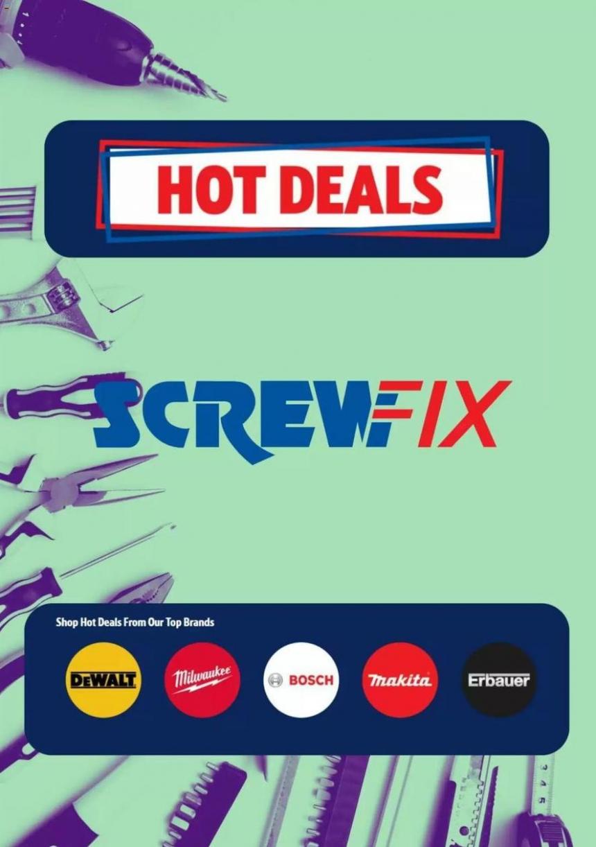 Screwfix Hot Deals. Screwfix (2023-10-20-2023-10-20)