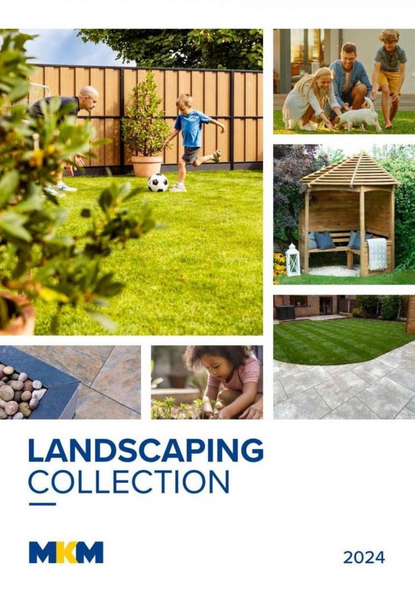 Landscaping Collection 2024. MKM Building Supplies (2024-12-31-2024-12-31)